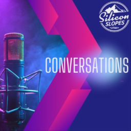 Podcast thumbnail for Silicon Slopes Conversations