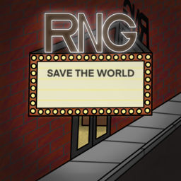 Podcast thumbnail for RnG Save The World