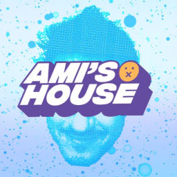 Podcast thumbnail for Ami's House