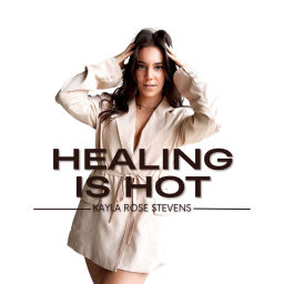 Podcast thumbnail for Healing Is Hot
