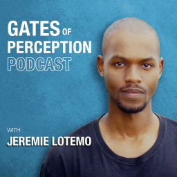 Podcast thumbnail for Gates Of Perception