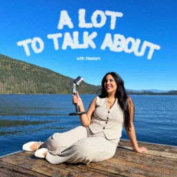 Podcast thumbnail for a lot to talk about