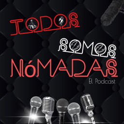 Podcast thumbnail for Todos Somos Nómadas “El Podcast” con •Billy Joe•