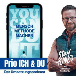 Podcast thumbnail for Prio Ich&Du - #derUmsetzungspodcast