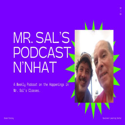 Podcast thumbnail for Mr. Sal‘s Podcast n‘nhat