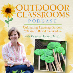 Podcast thumbnail for Outdoor Classrooms Podcast