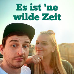 Podcast thumbnail for Es ist 'ne wilde Zeit