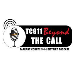 Podcast thumbnail for TC911 Beyond The Call