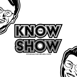 Podcast thumbnail for Know the Show