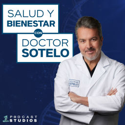 Podcast thumbnail for Salud y Bienestar con Doctor Sotelo