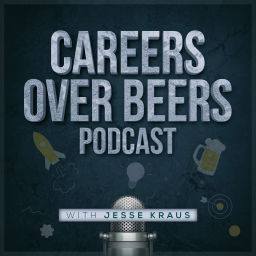 Podcast thumbnail for Careers Over Beers Podcast