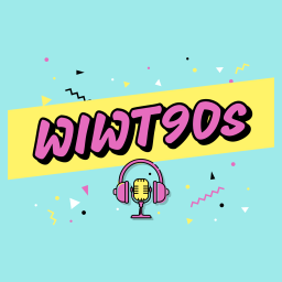 Podcast thumbnail for Wish It Was The 90s