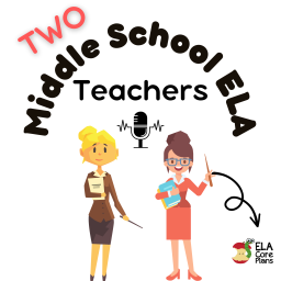 Podcast thumbnail for Two Middle School ELA Teachers
