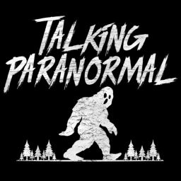 Podcast thumbnail for Talking Paranormal