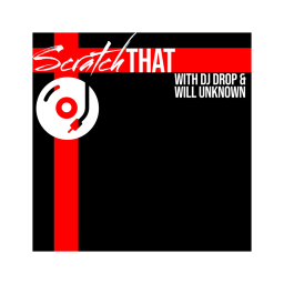 Podcast thumbnail for Scratch That Morning Show with Drop and Will Unknown