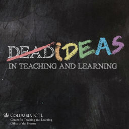 Podcast thumbnail for Dead Ideas in Teaching and Learning