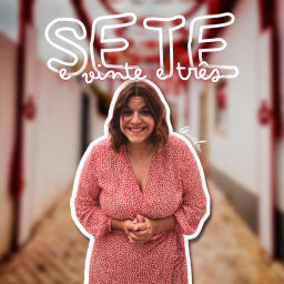 Podcast thumbnail for Sete e Vinte e Três