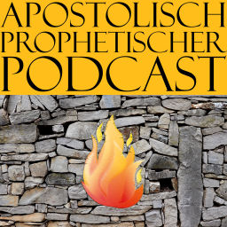 Podcast thumbnail for Apostolisch-Prophetischer Podcast