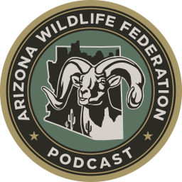 Podcast thumbnail for Arizona Wildlife Federation Podcast