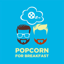 Podcast thumbnail for Popcorn for Breakfast