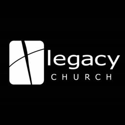 Podcast thumbnail for Legacy Church Sunday Messages