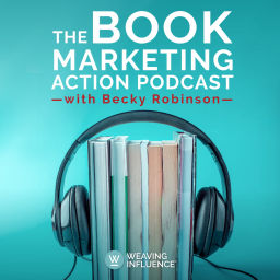 Podcast thumbnail for The Book Marketing Action Podcast