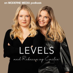 Podcast thumbnail for Levels med Rebecca og Emilie