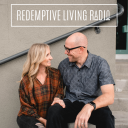 Podcast thumbnail for Redemptive Living Radio