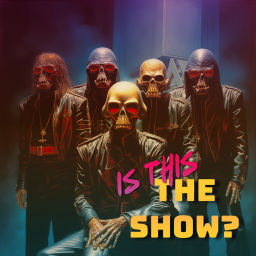 Podcast thumbnail for Is This The Show? - with Caleb