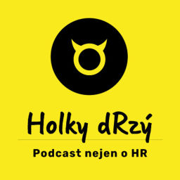 Podcast thumbnail for Holky dRzý NEJEN o HR