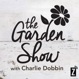 Podcast thumbnail for The Garden Show with Charlie Dobbin