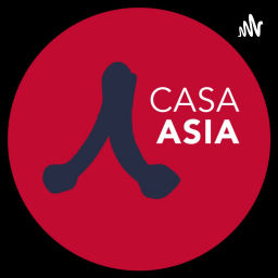 Podcast thumbnail for Casa Asia