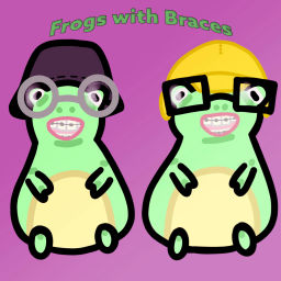 Podcast thumbnail for Frogs with Braces