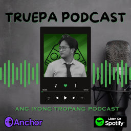 Podcast thumbnail for Truepa Podcast