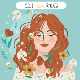 Podcast thumbnail for GiGi Teen Radio