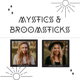 Podcast thumbnail for Mystics & Broomsticks Podcast