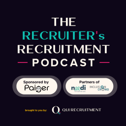 Podcast thumbnail for The Recruiter's Recruitment Podcast
