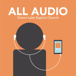 Podcast thumbnail for Union Lake Baptist Church