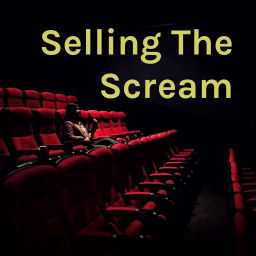 Podcast thumbnail for Selling The Scream