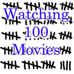 Podcast thumbnail for Watching 100 Movies