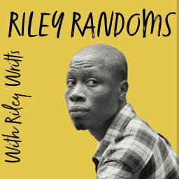 Podcast thumbnail for Riley Randoms