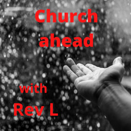 Podcast thumbnail for Church ahead