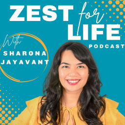 Podcast thumbnail for Zest For Life Podcast