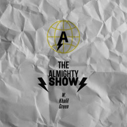 Podcast thumbnail for The Almighty Show