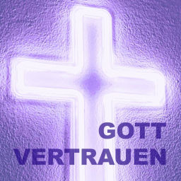 Podcast thumbnail for GOTT VERTRAUEN