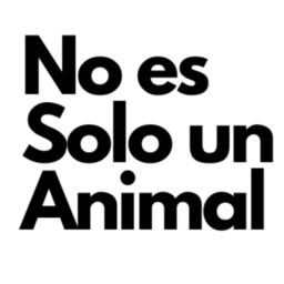 Podcast thumbnail for No es Solo un Animal