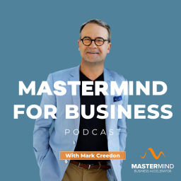 Podcast thumbnail for Mastermind For Business