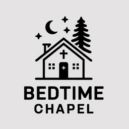 Podcast thumbnail for Bedtime Chapel: Family Prayer