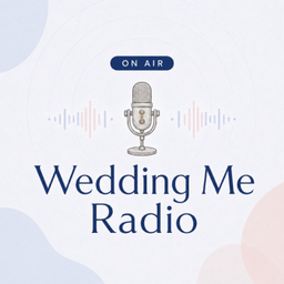 Podcast thumbnail for Wedding Me Radio