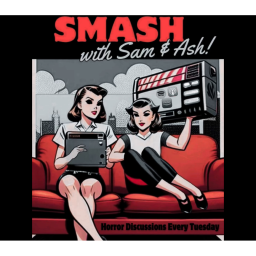 Podcast thumbnail for SMASH with Sam & Ash